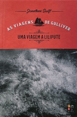 As Viagens De Gulliver - Uma Viagem A Lilipute