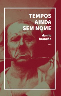Tempos Ainda Sem Nome