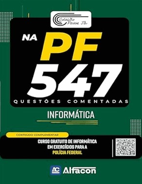 Passe Já na PF - Questões Comentadas de Informática