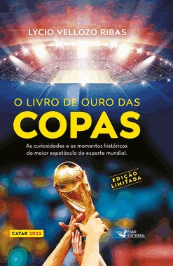 O Livro De Ouro Das Copas - Edicao Limitada