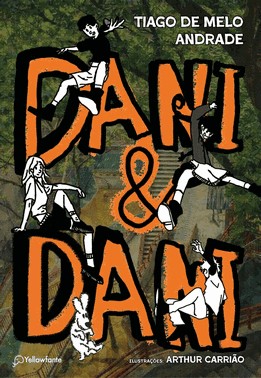 Dani & Dani - Escrevendo Nosso Livro Dani & Dani - Escrevendo Nosso Livro