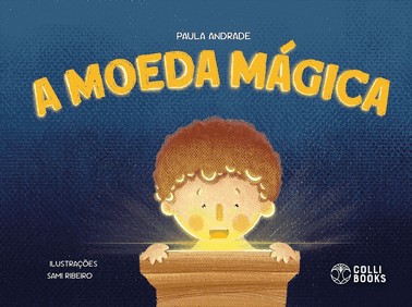A Moeda Mágica A Moeda Mágica