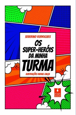 Os Super-Heróis da Minha Turma