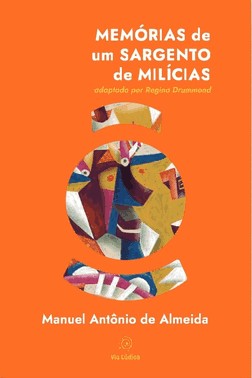 Memórias De Um Sargento De Milícias
