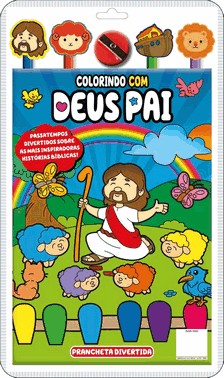 Colorindo Com Deus Pai - Prancheta Divertida