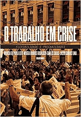 O Trabalho Em Crise
