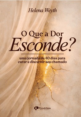 O Que A Dor Esconde? O Que A Dor Esconde?