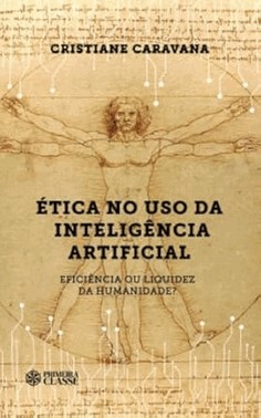 Ética No Uso Da Inteligência Artificial Ética No Uso Da Inteligência Artificial
