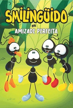 Gibi Smilingüido - Amizade Perfeita Gibi Smilingüido - Amizade Perfeita