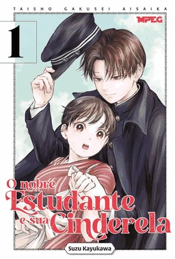 O Nobre Estudante e Sua Cinderela - Vol. 01