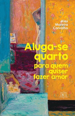 Aluga-Se Quarto Para Quem Quiser Fazer Amor