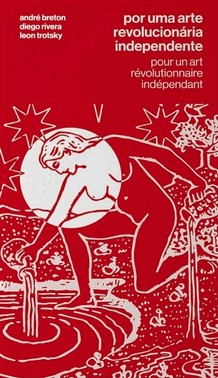 Por Uma Arte Revolucionária Independente Por Uma Arte Revolucionária Independente