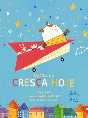 Talvez Eu Cresça Hoje