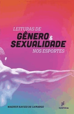 Leituras De Gênero E Sexualidade Nos Esportes