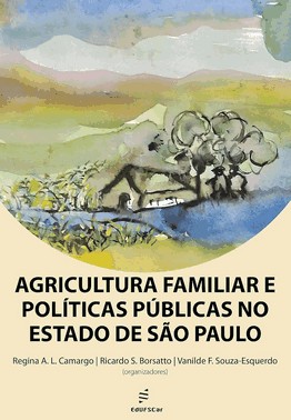 Agricultura Familiar E Políticas Públicas No Estado De São Paulo