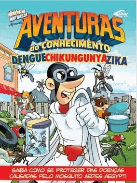 Dengue, Zika E Chikungunya