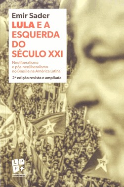 Lula E A Esquerda Do Século Xxi
