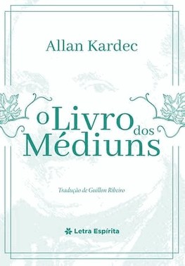 O Livro dos Médiuns