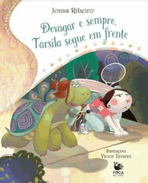 Devagar e Sempre, Tarsila Segue Em Frente Devagar e Sempre, Tarsila Segue Em Frente