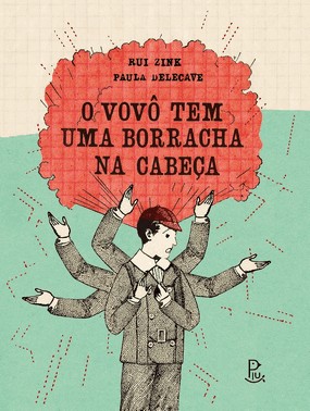 O Vovô Tem Uma Borracha Na Cabeça