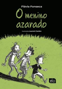 o Menino Azarado o Menino Azarado