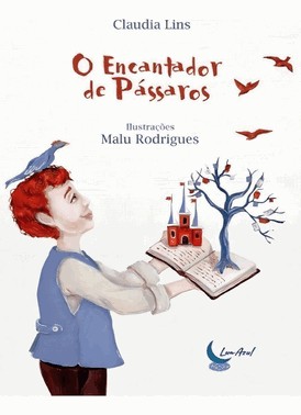 O Encantador De Pássaros