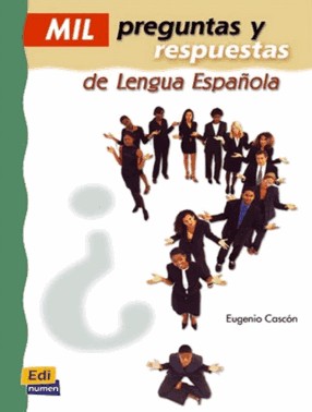 Mil Preguntas y Respuestas De Lengua Espanola