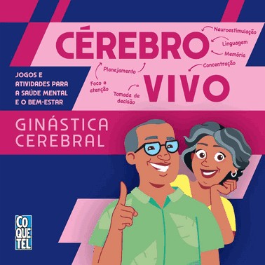 Cérebro Vivo - Ginástica Cerebral Cérebro Vivo - Ginástica Cerebral