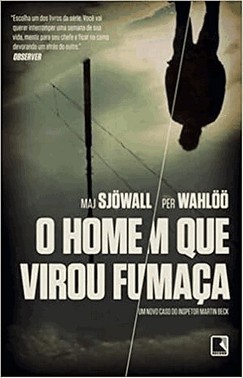 O homem que virou fumaça O homem que virou fumaça