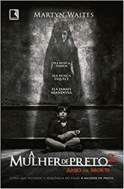 A Mulher De Preto 2: Anjo Da Morte