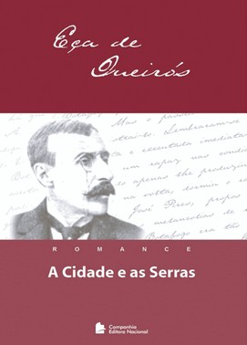 A Cidade E As Serras - Romance