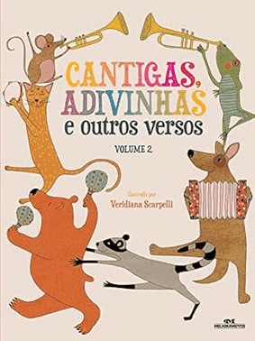 Cantigas, Adivinhas e Outros Versos