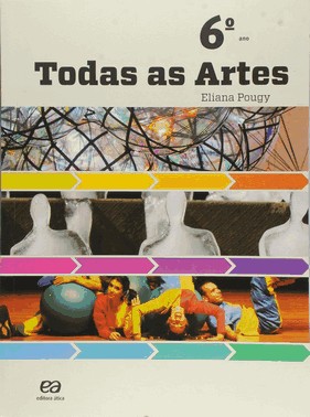 Todas As Artes - 6 Ano