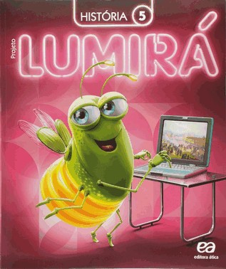 Projeto Lumirá - História - 5 Ano - 02Ed/15