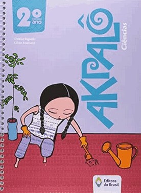 Akpalo Ciências 2 Ano - 03Ed/15 Akpalo Ciências 2 Ano - 03Ed/15