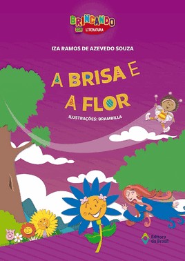 A Brisa E A Flor