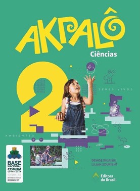 Akpalô Ciências - 2º Ano - Ensino Fundamental I