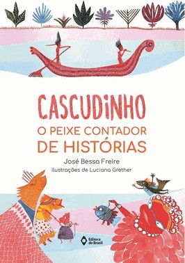 Cascudinho: O Peixe Contador De Histórias