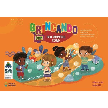 Brincando Com Meu Primeiro Livro - Educação Infantil - Volume Inicial