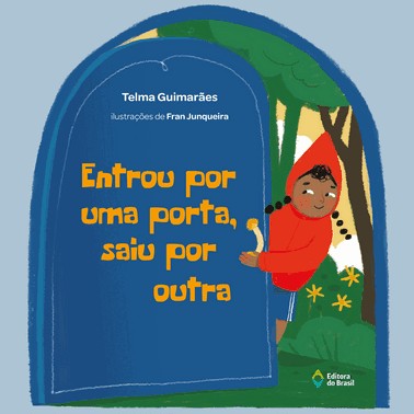 Entrou Por Uma Porta, Saiu Por Outra