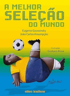 A Melhor Selecao Do Mundo