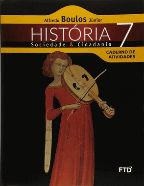 História - Sociedade & Cidadania - 7 Ano - 02Ed/15