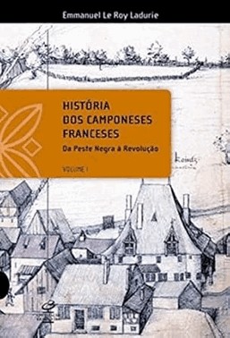 História Dos Camponeses Franceses - Vol I