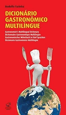 Dicionário gastronômico multilíngue Dicionário gastronômico multilíngue