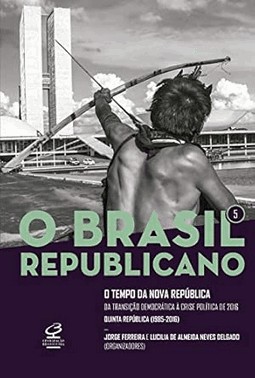 O Brasil Republicano - Vol. 5