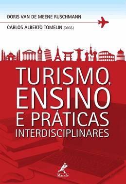 Turismo, Ensino E Praticas Interdisciplinares