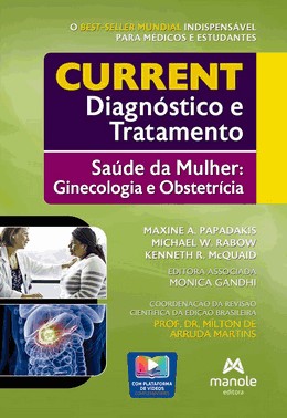 Current Diagnóstico e Tratamento - Saúde da Mulher: Ginecologia e Obstetrícia - 01Ed/26