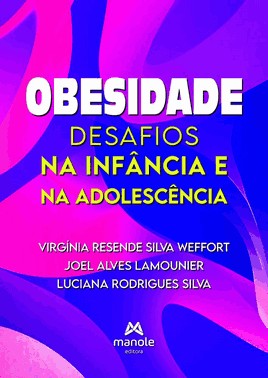 Obesidade - Desafios na Infância e Adolescência