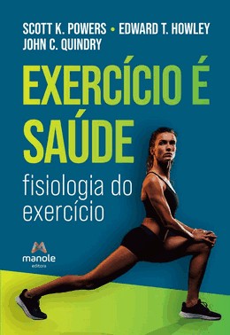 Exercício é Saúde - Fisiologia do Exercício
