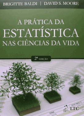 A Prática Da Estatística Nas Ciências Da Vida